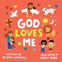 Enlarge image Cover: God Loves Me - Crossway Books