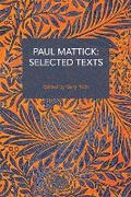 Cover: Paul Mattick: Selected Texts - Haymarket Books