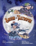 Cover: Broom-Tastrophe - Lawley Enterprises LLC