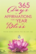 Cover: 365 Days of Affirmations for a Year of Bliss - Prominent Books Edge LLC