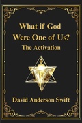 Cover: What if God Were One of Us? - Arizona Book Publishing