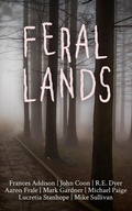 Cover: Feral Lands - Samak Press