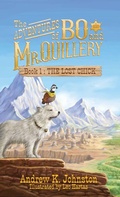 Cover: The Adventures of Bo and Mr. Quillery - Bo and Quillery Books