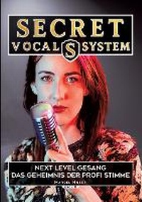 Abbildung von: Secret Vocal System 3 - tredition