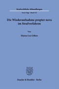 Cover: Die Wiederaufnahme propter nova im Strafverfahren - Duncker & Humblot