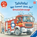Cover: H&ouml;r mal hin - Tat&uuml;tata! Wer kommt denn da? Einsatzfahrzeuge - Ravensburger
