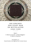 Abbildung von: Die Kirchen der Stadt Rom im Mittelalter 1050-1300. Bd. 5 - Franz Steiner Verlag