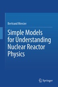 Cover: Simple Models for Understanding Nuclear Reactor Physics - Springer