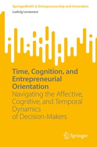 Abbildung von: Time, Cognition, and Entrepreneurial Orientation - Springer