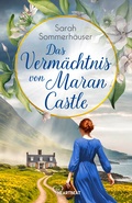 Cover: Das Verm&auml;chtnis von Maran Castle - beHEARTBEAT