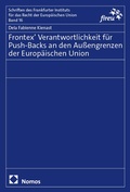 Abbildung von: Frontex' Verantwortlichkeit für Push-Backs an den Außengrenzen der Europäischen Union - Nomos
