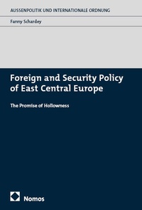 Abbildung von: Foreign and Security Policy of East Central Europe - Nomos