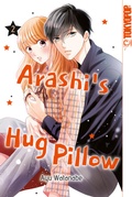 Cover: Arashi's Hug Pillow 02 - TOKYOPOP GmbH