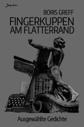 Cover: Fingerkuppen am Flatterrand - epubli