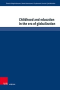 Cover: Childhood and education in the era of globalization - Brill Deutschland