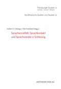Cover: Sprachenvielfalt, Sprachkontakt und Sprachwandel in Schleswig - Aisthesis
