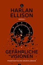 Cover: Gefährliche Visionen - Carcosa Verlag
