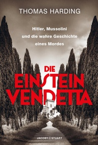 Abbildung von: Die Einstein-Vendetta - Verlagshaus Jacoby & Stuart