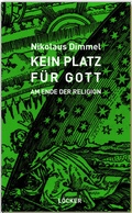 Cover: Kein Platz f&uuml;r Gott - L&ouml;cker Verlag