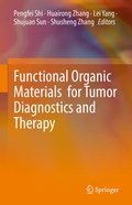 Cover: Functional Organic Materials for Tumor Diagnostics and Therapy - Springer Nature Switzerland AG