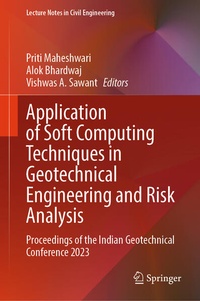 Enlarge image Cover: Application of Soft Computing Techniques in Geotechnical Engineering and Risk Analysis - Springer