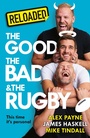 Cover: Reloaded - The Good, The Bad & The Rugby - HarperCollins