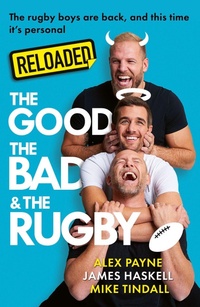 Enlarge image Cover: Reloaded - The Good, The Bad & The Rugby - HarperCollins