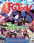 Cover: FGTeeV: The Big Shrink! - HarperCollins