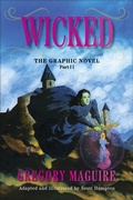 Cover: Wicked: The Graphic Novel Part II - Collins