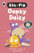 Cover: Ebb and Flo: Oopsy Daisy and I Want That One - Ladybird