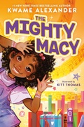 Cover: The Mighty Macy - Little, Brown Books for Young Readers