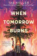 Cover: When Tomorrow Burns - Random House Books for Young Readers