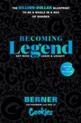 Cover: Becoming Legend - Harmony/Rodale/Convergent