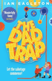 Enlarge image Cover: The Dad Trap - Scholastic