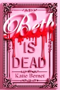 Bild: Beth is Dead - Scholastic