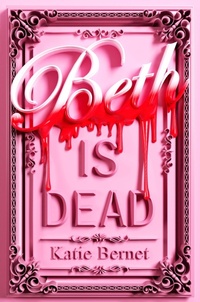 Bild vergrößern Bild: Beth is Dead - Scholastic