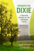 Bild: Radioactive Dixie - University of Georgia Press