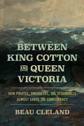 Bild: Between King Cotton and Queen Victoria - University of Georgia Press