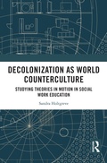 Cover: Decolonization as World Counterculture - Routledge