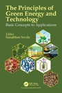 Cover: The Principles of Green Energy & Technology - CRC Press