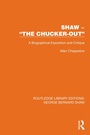 Cover: Shaw - "The Chucker Out" - Routledge