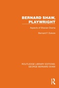 Abbildung von: Bernard Shaw, Playwright - Routledge