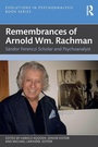 Cover: Remembrances of Arnold Wm. Rachman - Routledge
