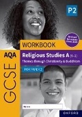 Cover: AQA GCSE Religious Studies A (9-1) Workbook: Christianity & Buddhism for Paper 2 - Oxford University Press