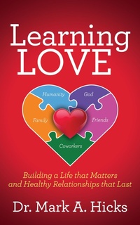Enlarge image Cover: Learning Love - Morgan James Publishing