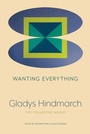 Cover: Wanting Everything - Talonbooks