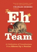 Cover: The Eh Team - Greystone Books