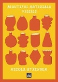 Cover: Beautiful Materials Vessels Nicola Atkinson - Independent Publishing Network