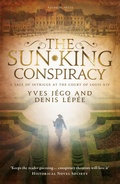 Cover: The Sun King Conspiracy - Pushkin Press