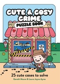 Cover: Cute and Cosy Crime Puzzle Book - Michael O'Mara Books Ltd